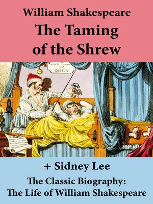cover image of The Taming of the Shrew and the Classic Biography